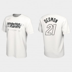 Heat White Hot 2022 Playoffs Dewayne Dedmon T-shirt White