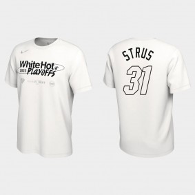 Heat White Hot 2022 Playoffs Max Strus T-shirt White